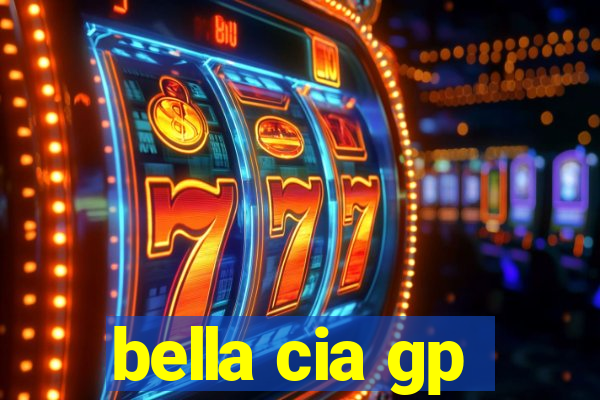 bella cia gp